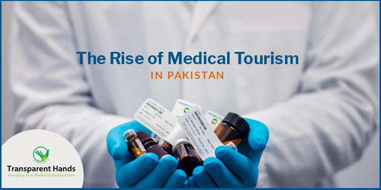 The Rise of Medical Tourism in Pakistan