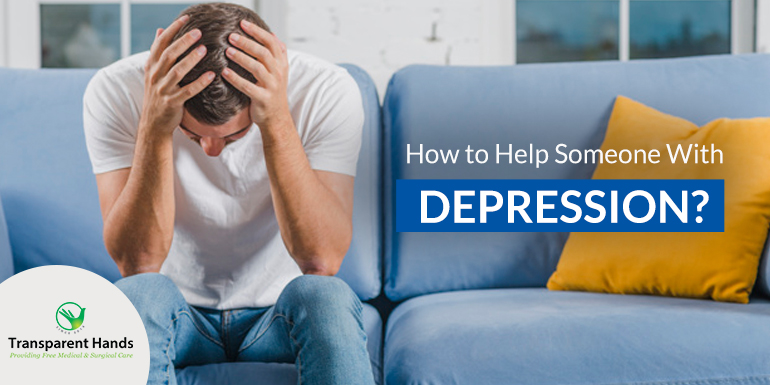 How to Help Someone With Depression
