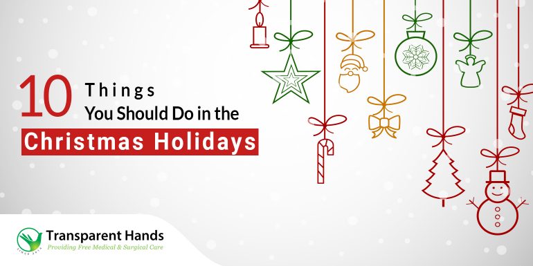 things to do in christmas holidays