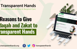 Reasons to Give Sadaqah and Zakat to Transparent Hands